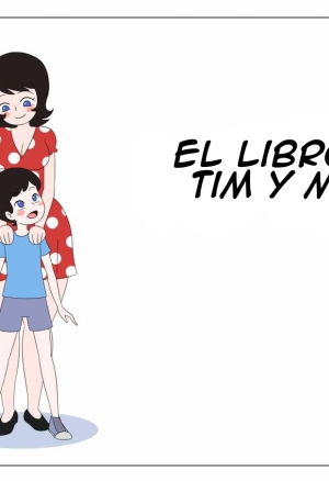 El Libro De Tím y Mami