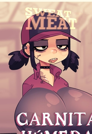 Sweaty Meat
