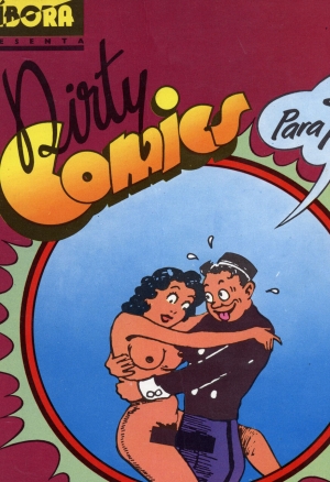 Dirty Comics 01 / Las Biblias de Tijuana