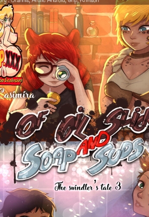 - The swindlers tale 3 Of Oil Slicks and Soap Suds - - - Complete