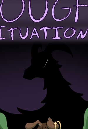 Rough Situation - Capítulo 1