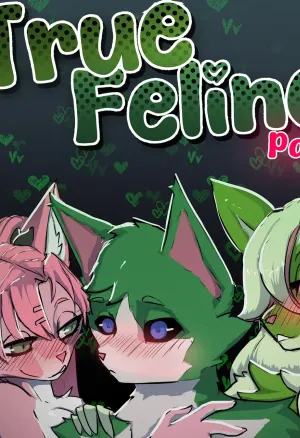 True Felines - Part II
