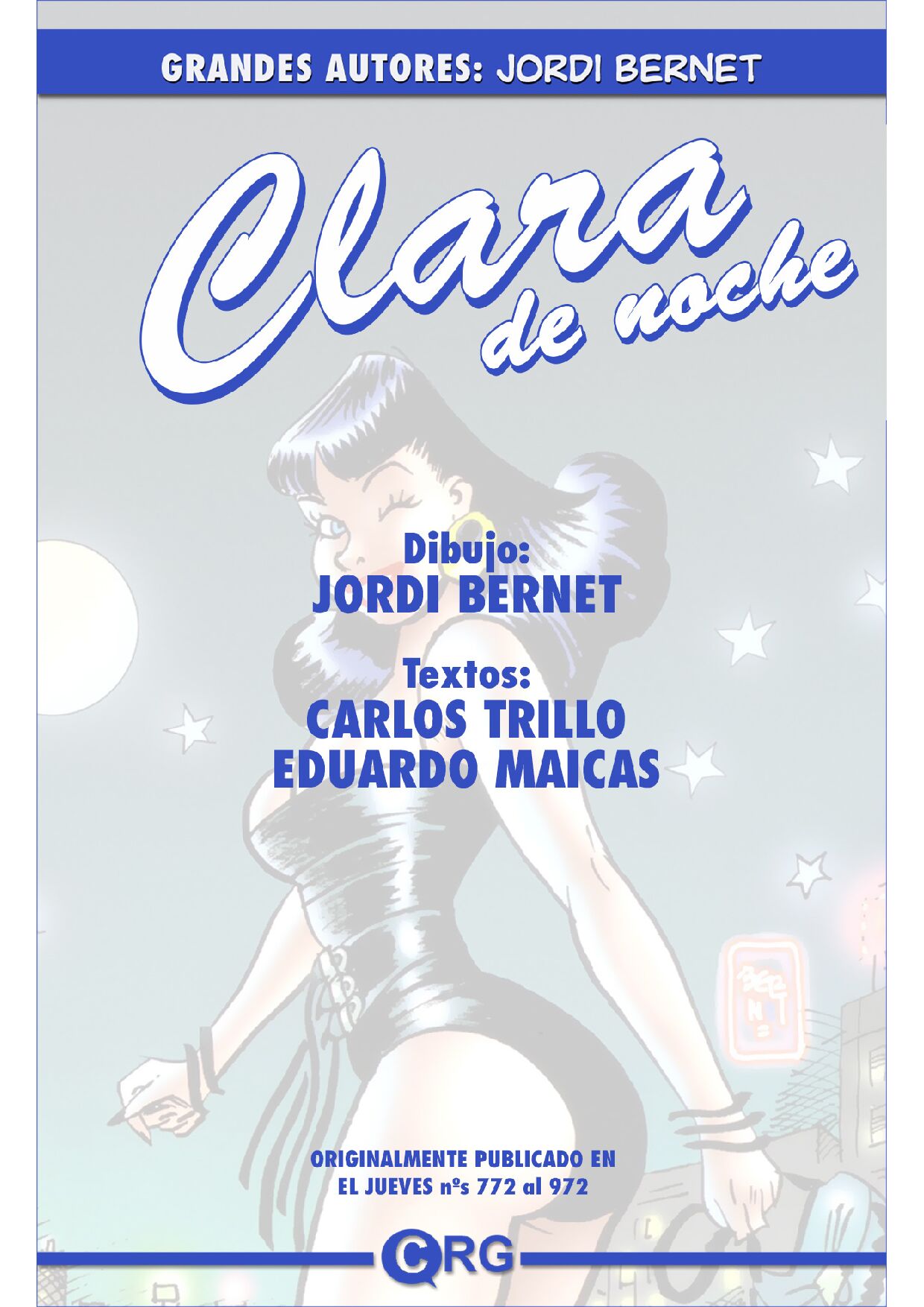 Grandes Autores: Jordi Bernet - Clara de Noche 1 image number 1