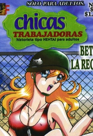 Chicas trabajadoras - la recluta
