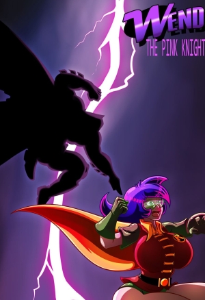 Wendolin-The Pink Knight Returns