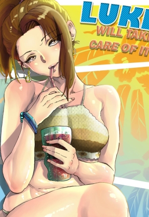 Luke will take care of it 2