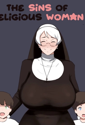 The Sins of a Religious Woman 1 and 2 + extra