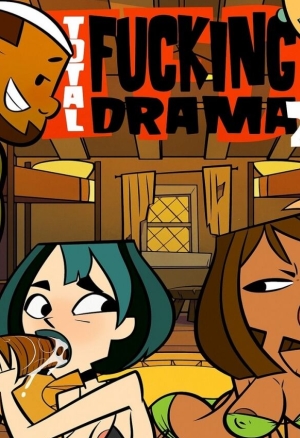 Total Fucking Drama 2