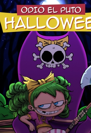 I FUCKING HATE HALLOWEEN ODIO EL PUTO HALLOWEEN
