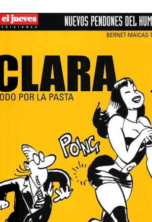 Clara - Todo por la Pasta