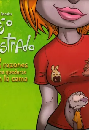 CONEJO FRUSTRADO - 2 Razones para Quedarse en la Cama - Editorial Dibbuks - Mike Bonales - Abril 2013